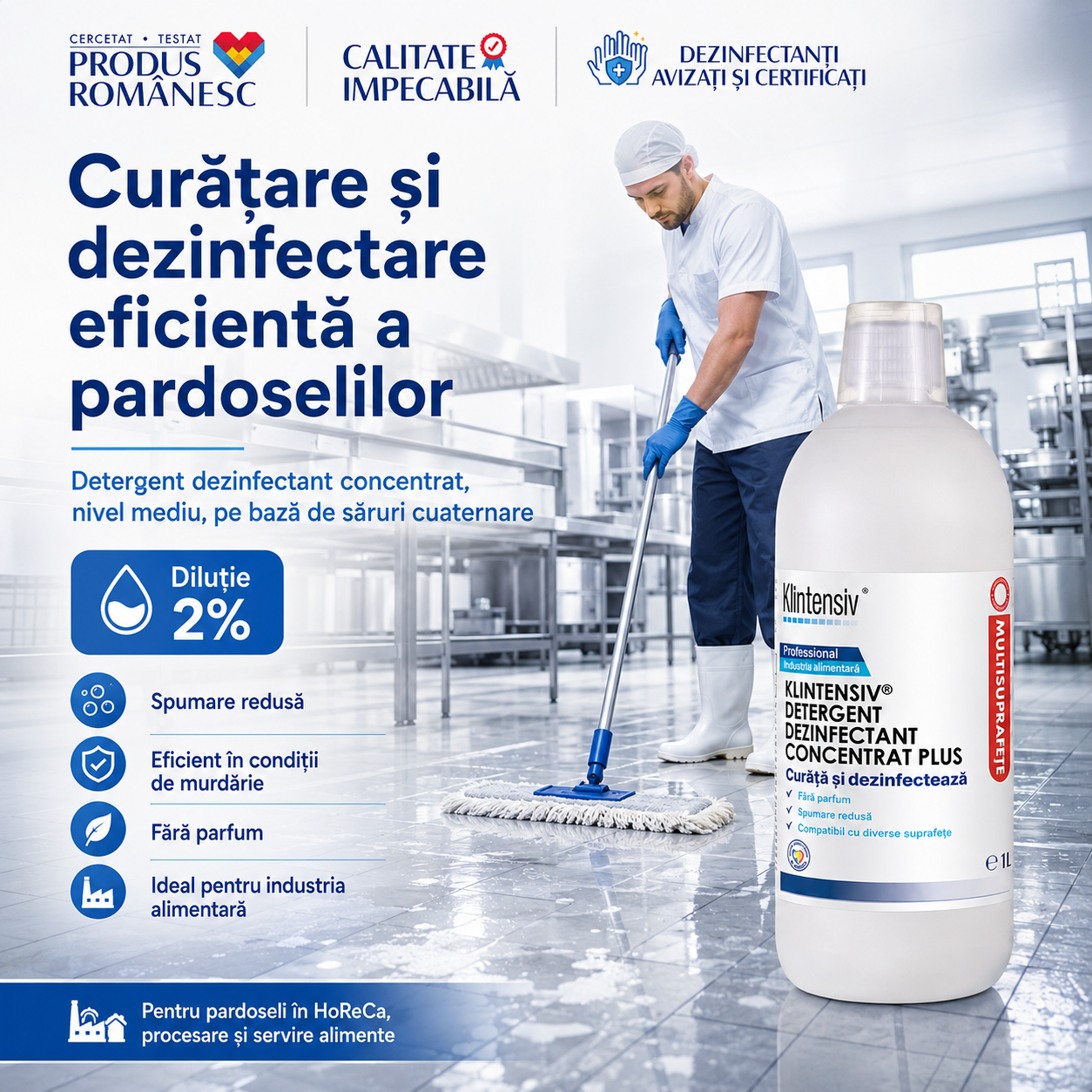 Detergent dezinfectant concentrat Klintensiv Plus diluție 2% pentru suprafețe alimentare
