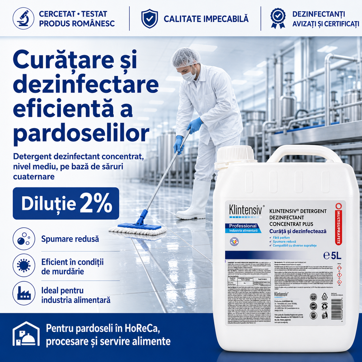 Detergent dezinfectant concentrat Klintensiv Plus diluție 2% pentru suprafețe alimentare