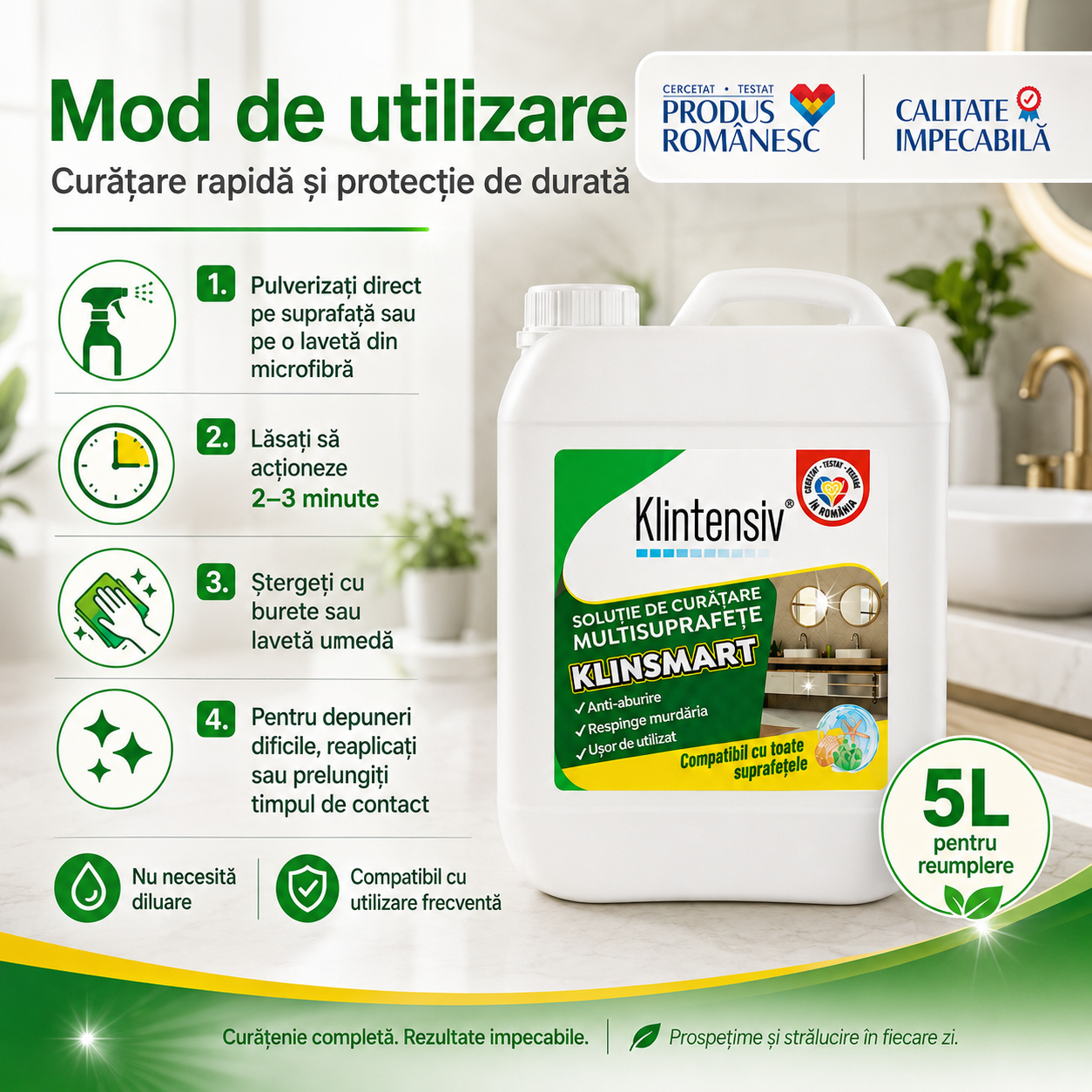 KlinSmart soluție cu efect remanent pentru reducerea depunerilor de calcar grăsime și săpun