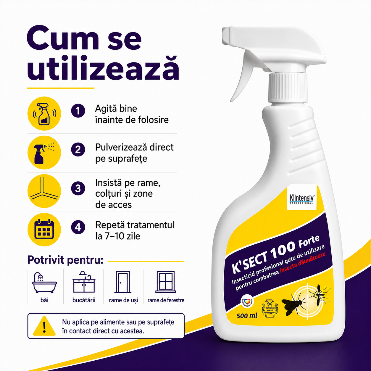 Instrucțiuni utilizare K-Sect 100 Forte pulverizare directă pe suprafețe