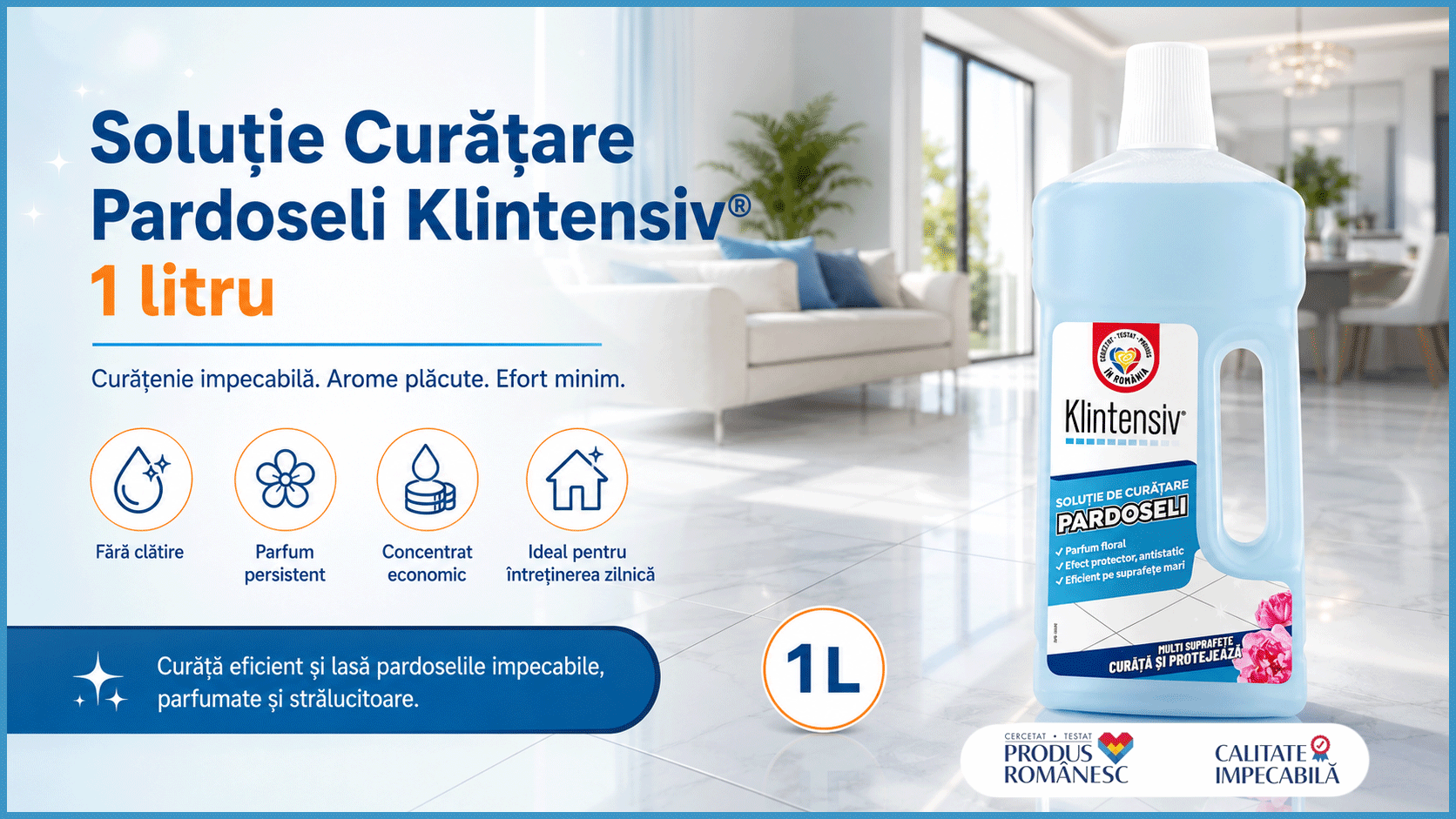 Soluție curățare pardoseli Klintensiv, detergent parfumat concentrat, fără clătire, pentru ceramică, porțelan, marmură, granit, piatră naturală, mozaic, linoleum, PVC și laminate lavabile, 1 L