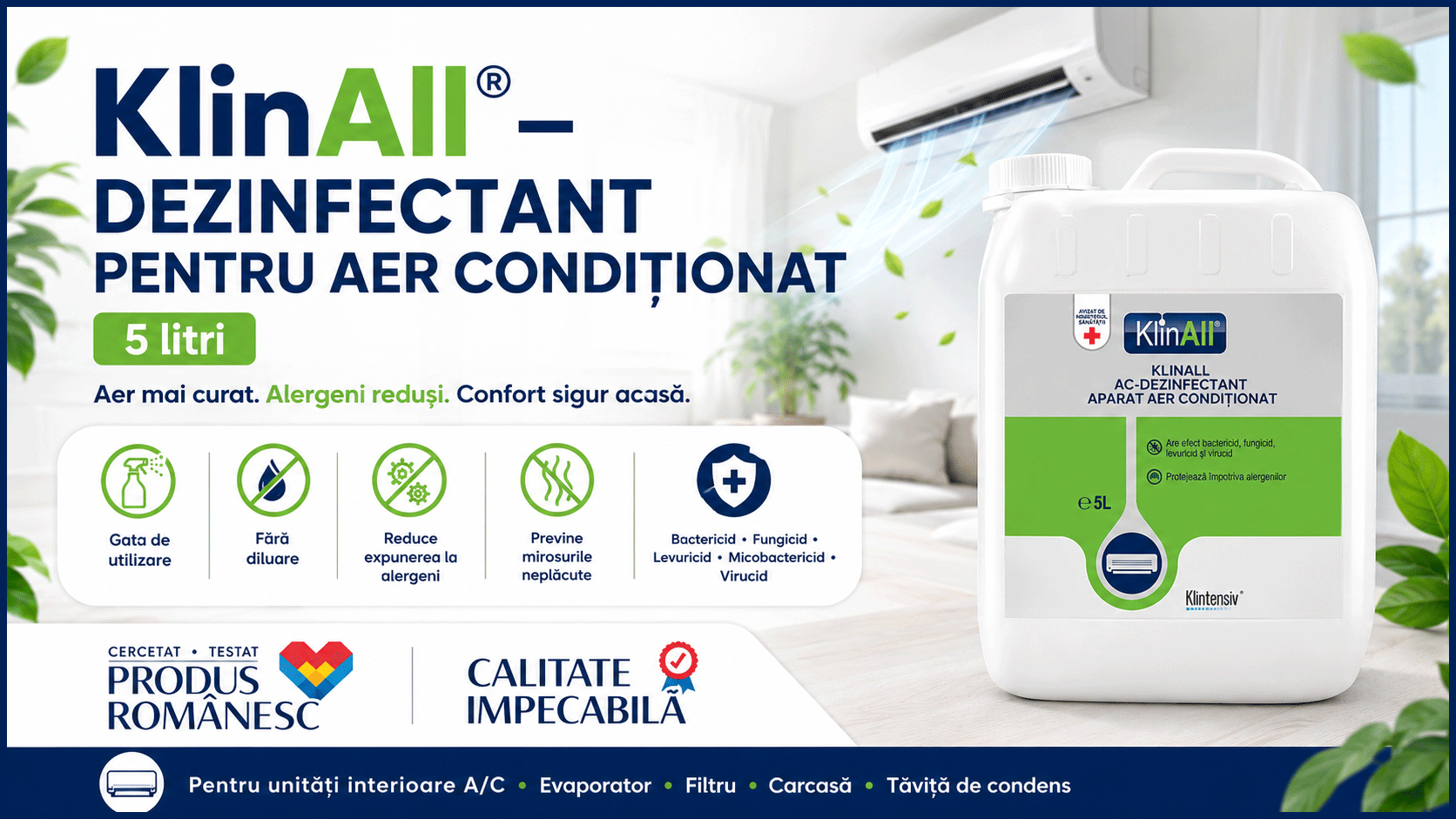 KlinAll Dezinfectant pentru Aer Condiționat Klintensiv, soluție gata de utilizare, bactericidă, fungicidă, levuricidă, micobactericidă și virucidă, pentru unități interioare A/C, 500 ml