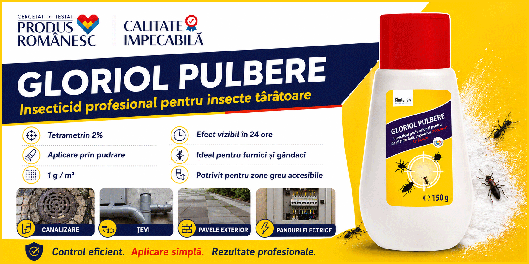 Banner GLORIOL pulbere insecticidă pentru insecte t&acirc;r&acirc;toare 150 g
