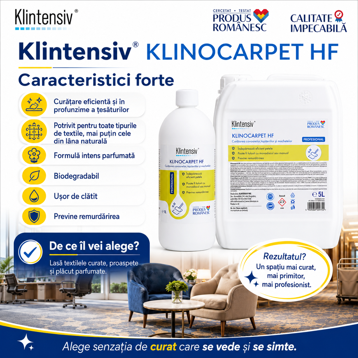 Instrucțiuni utilizare Klintensiv KLINOCARPET HF diluție 1-3% 5-10% șamponare și clătire