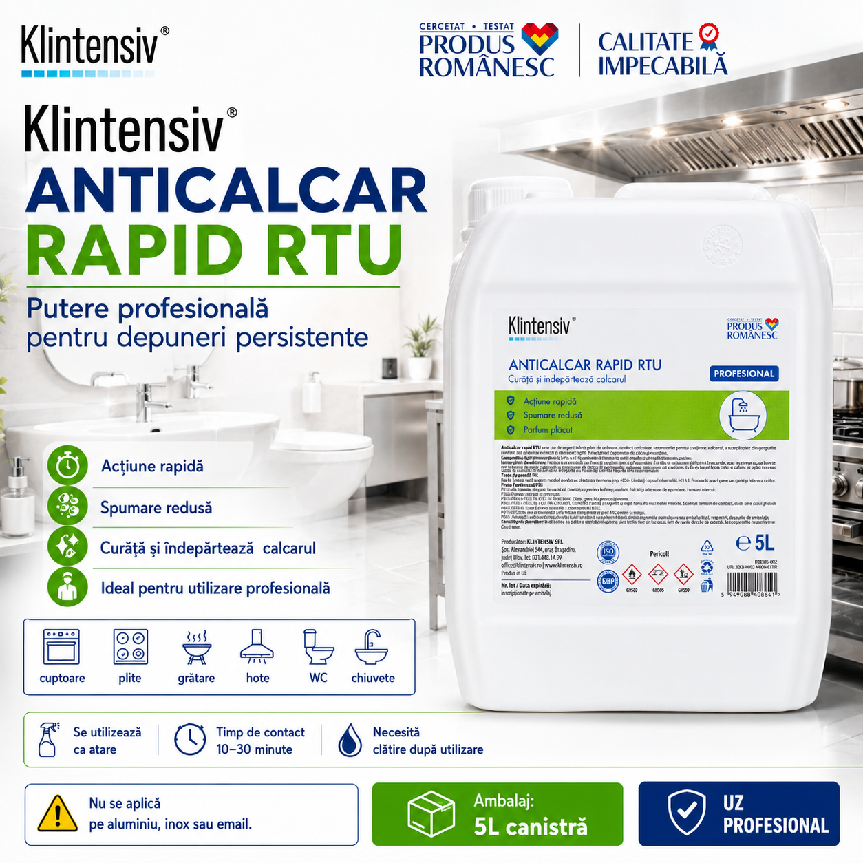 Suprafețe recomandate Klintensiv Anticalcar Rapid RTU ceramică faianță inox email chiuvete și baterii