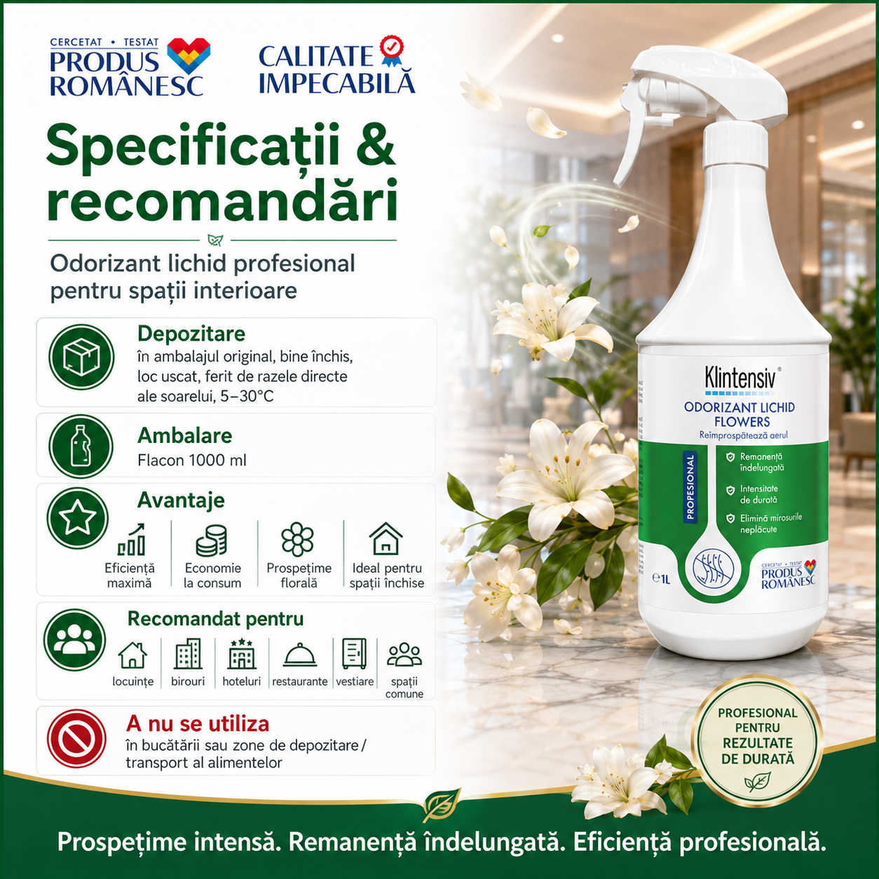 Caracteristici Klintensiv Odorizant lichid Flowers pH 6-7 lichid translucid parfum floral