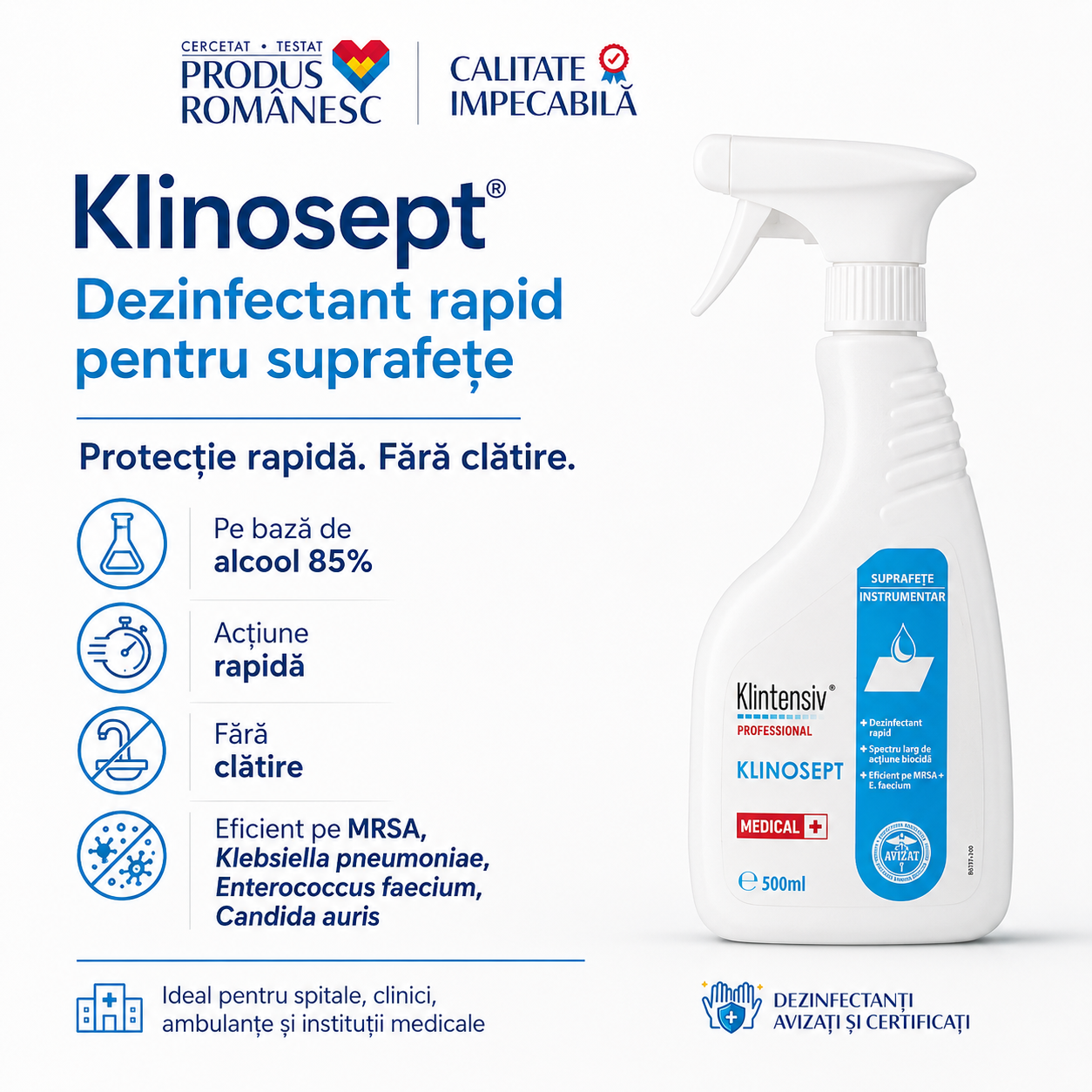 Klinosept dezinfectant alcoolic 85% pentru spitale clinici ambulanțe și echipamente medicale
