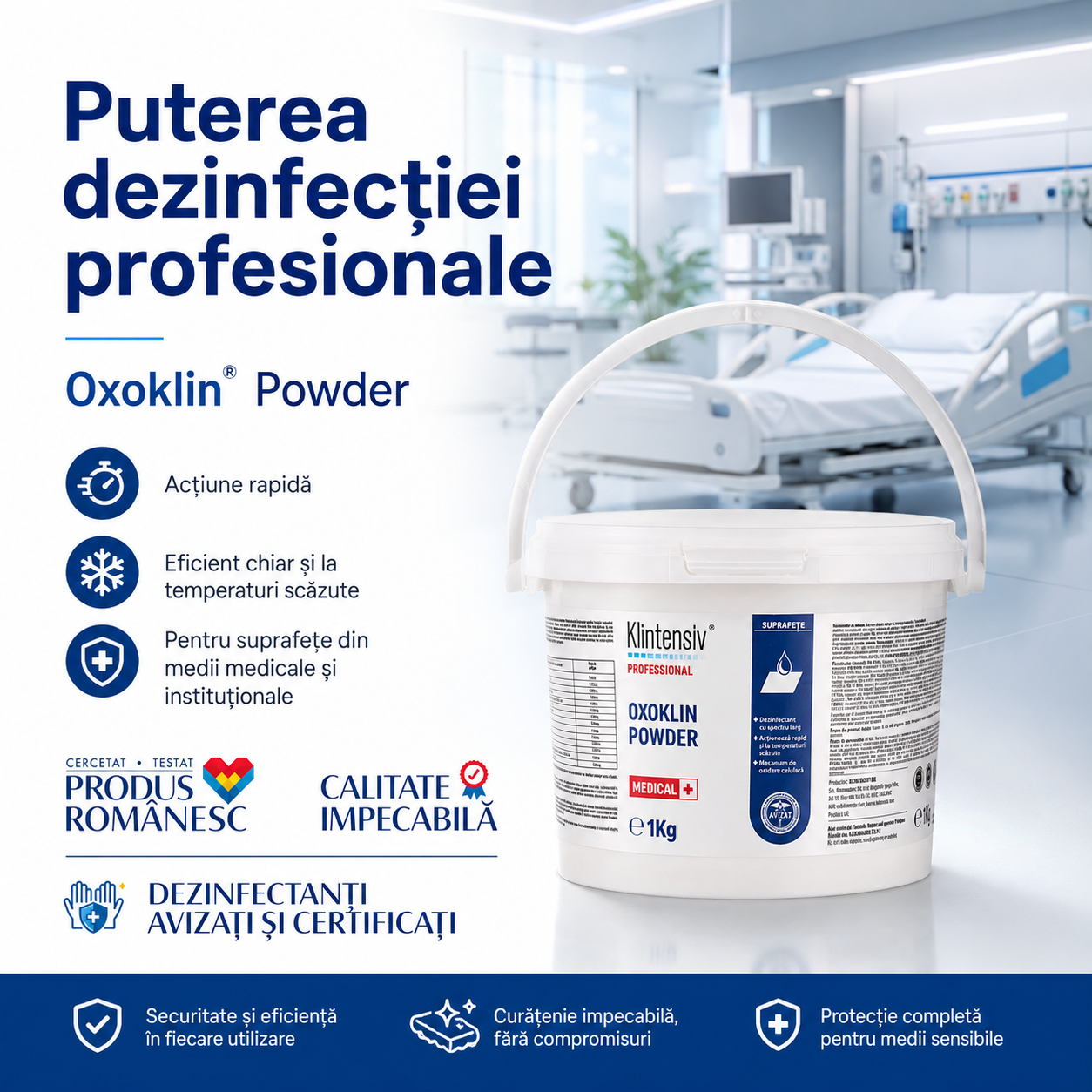 Beneficii Oxoklin Powder biodegradabil economic stabil chimic nu corodează inox PVC PP PE