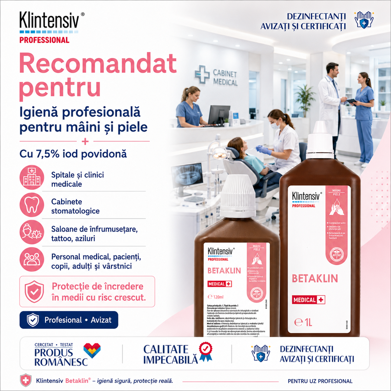 Betaklin pentru spitale clinici cabinete stomatologice saloane tattoo și aziluri