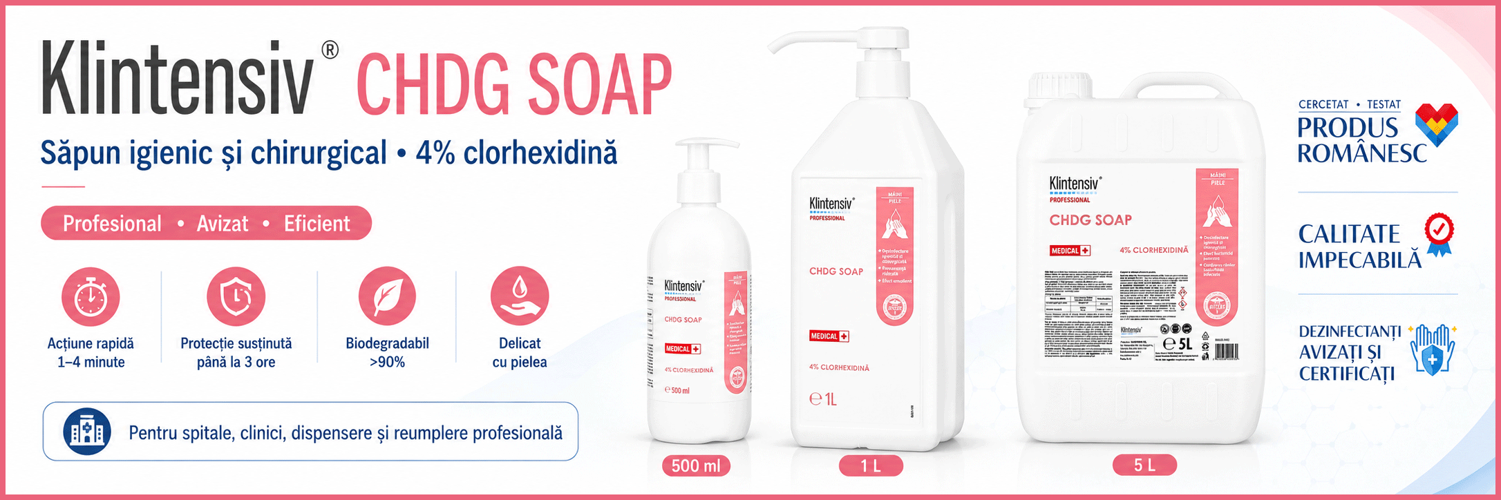 Klintensiv CHDG Soap săpun igienic și chirurgical cu clorhexidină digluconat 4%