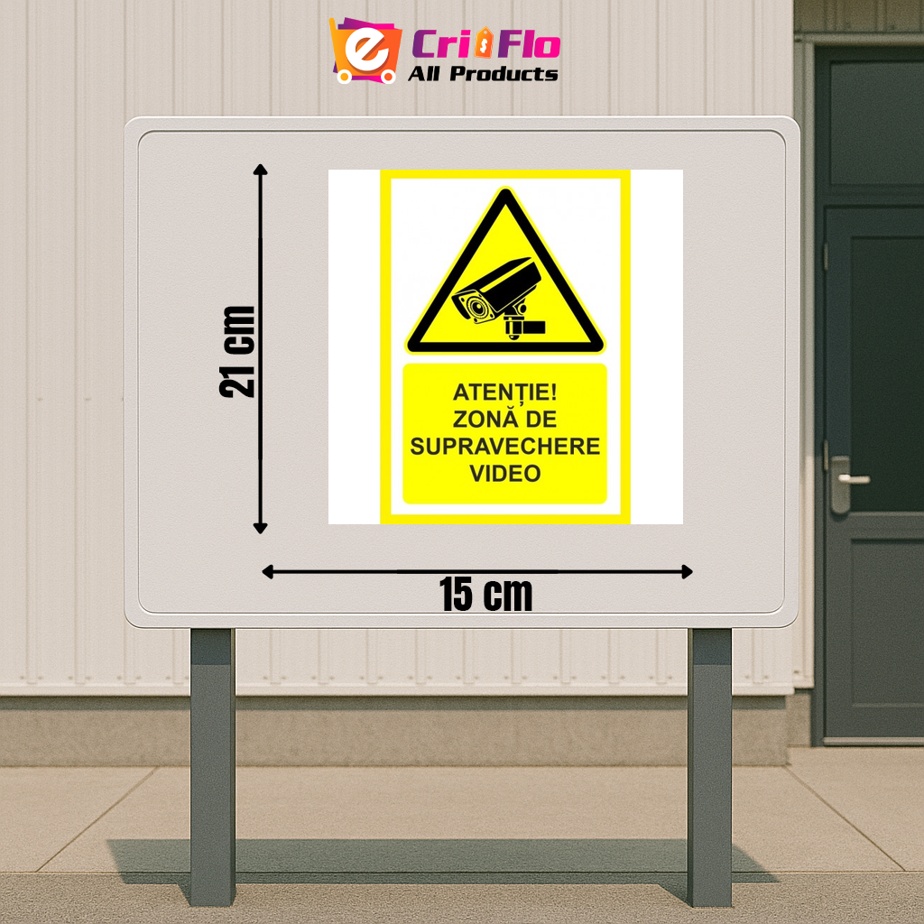 Indicator Atentie zona de supraveghere video v1, Sticker autocolant, Cri-Flo, Dimensiune A5 21x15 cm