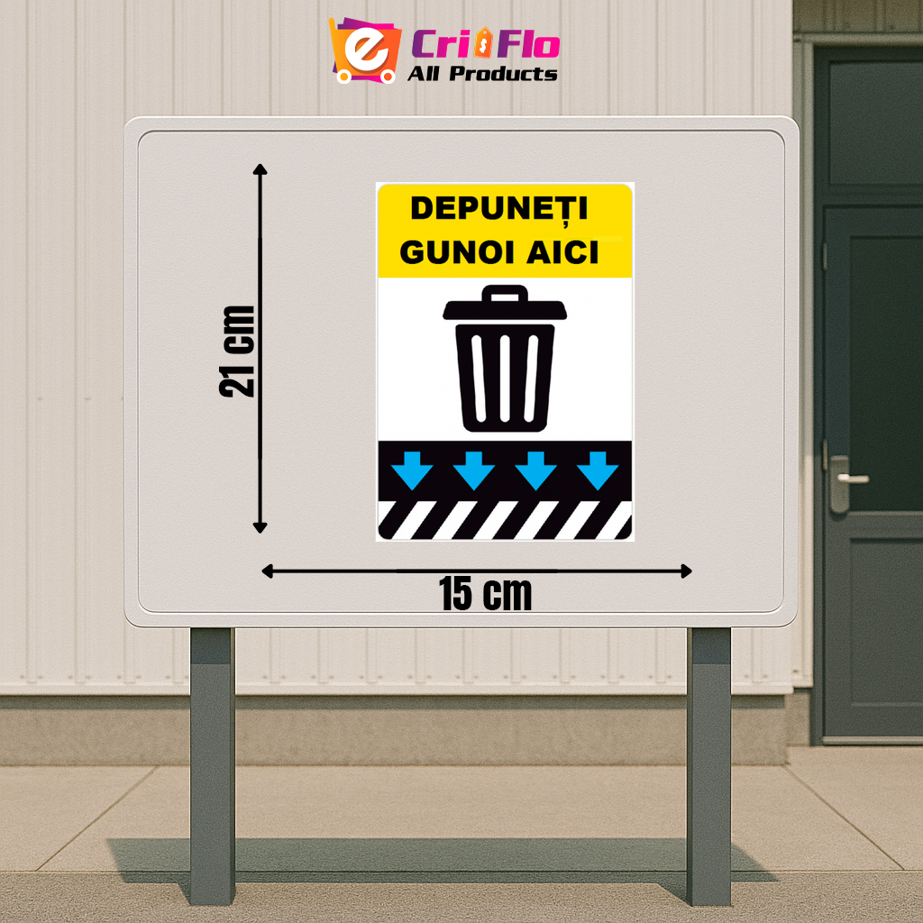 Sticker Gunoi Indicator Depuneti gunoi aici, Sticker autocolant, Cri-Flo, Dimensiune ...